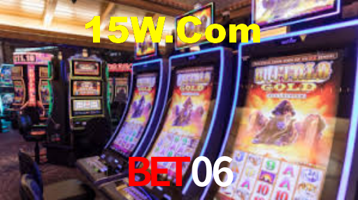 Bet06,Bet 06