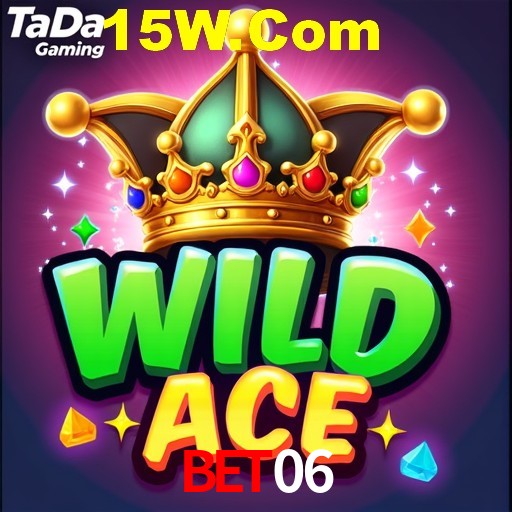 Bet06,Bet 06